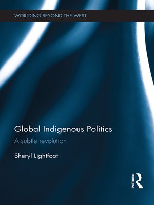 cover image of Global Indigenous Politics
